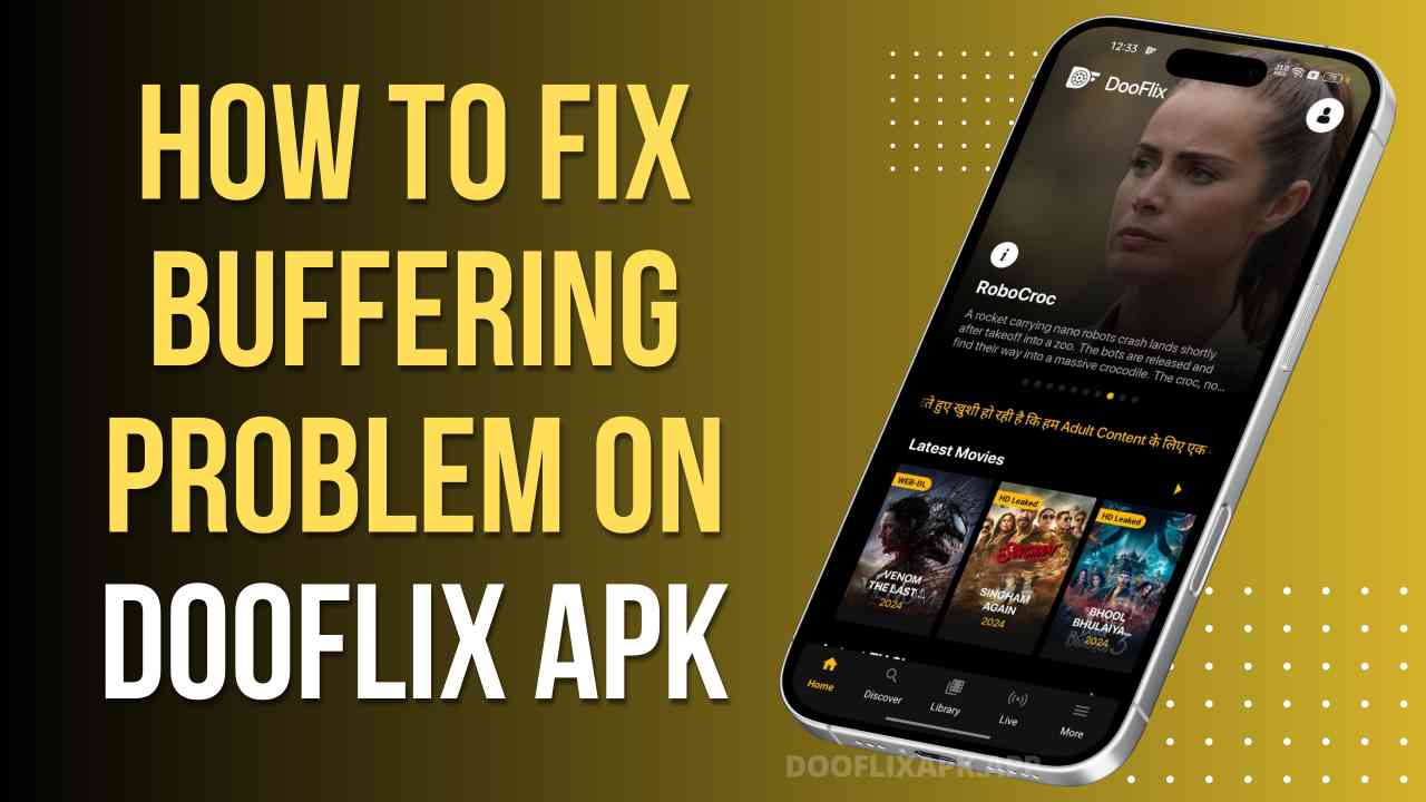 Fix Buffering Problem on Dooflix APK